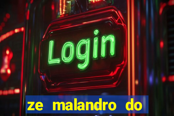 ze malandro do cruzeiro das almas